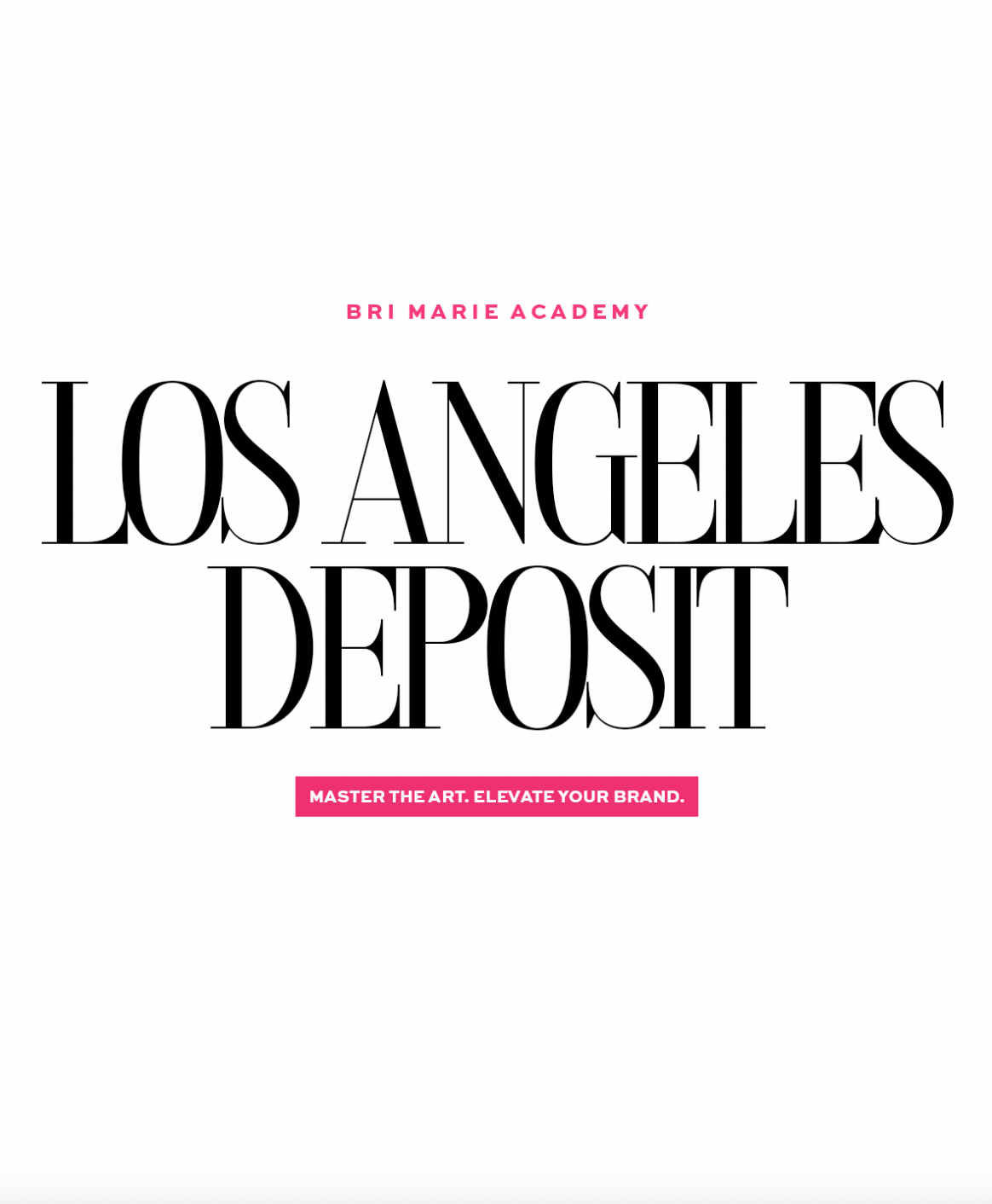 LOS ANGELES, CALIFORNIA (DEPOSIT ONLY)
